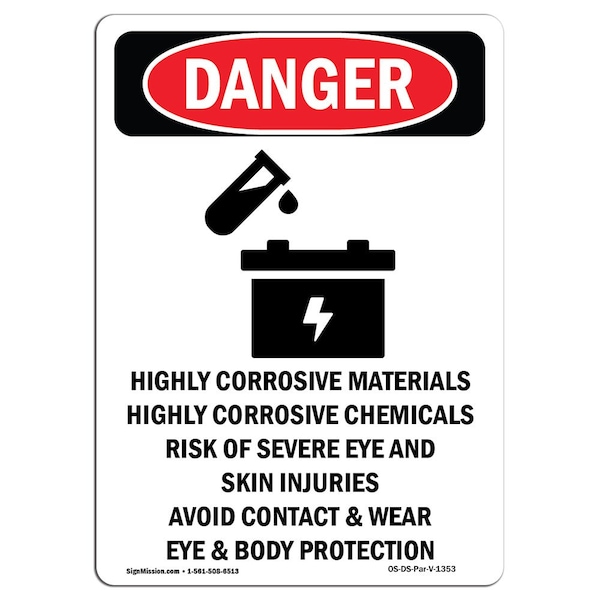 Safety Sign, OSHA Danger, 5" Height, Highly Corrosive Materials, Portrait, 10PK